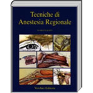 Tecniche di ANESTESIA REGIONALE
